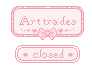 Art Trades Closed